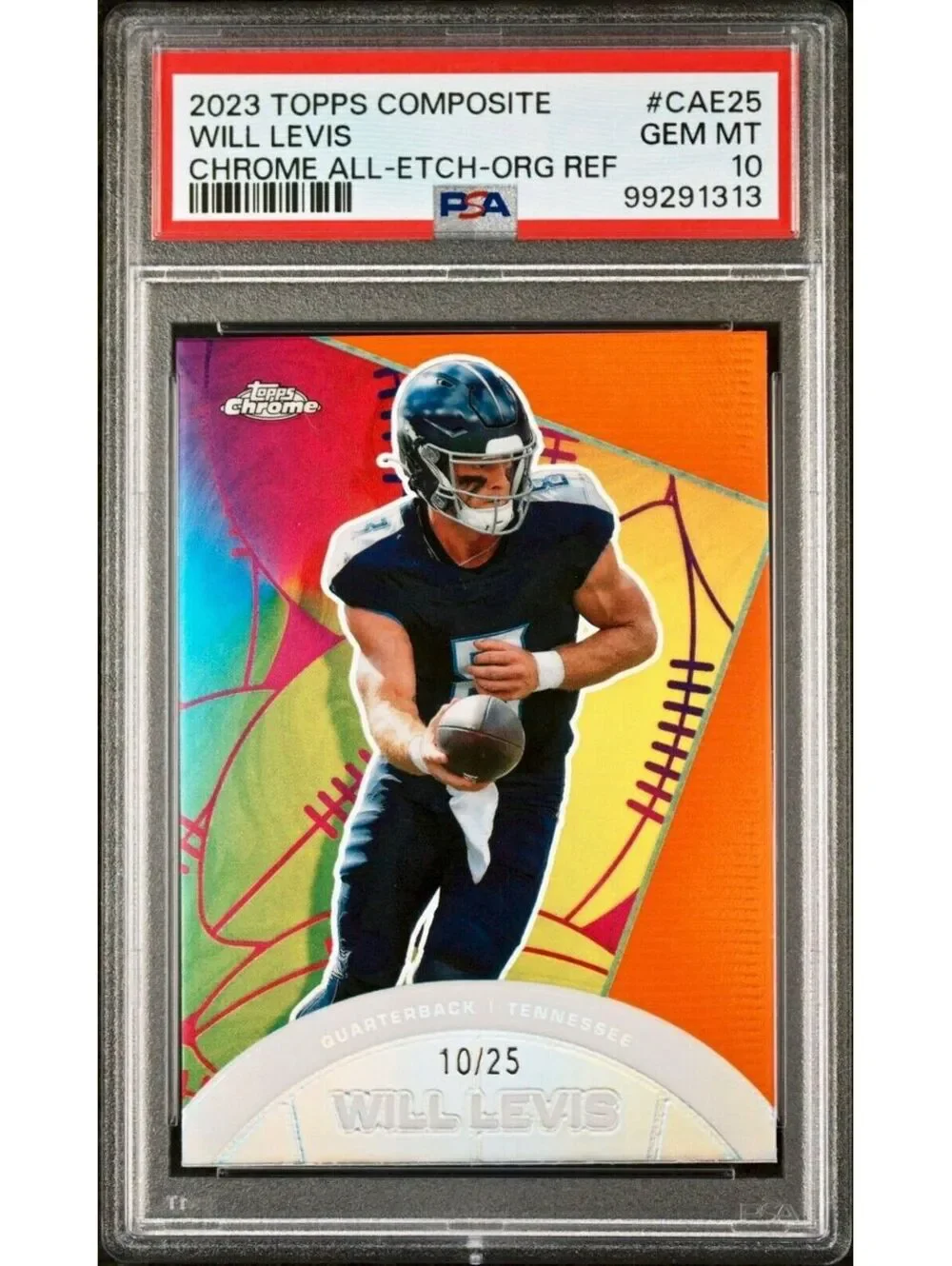 Will Levis 2023 Topps Chrome ALL-ETCH #CAE-25 Orange Refractor 10/25 Card PSA 10